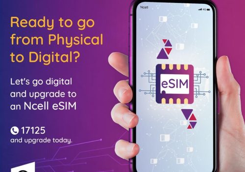 Ncell launches eSIM activations, No charge for eSIM upgradation